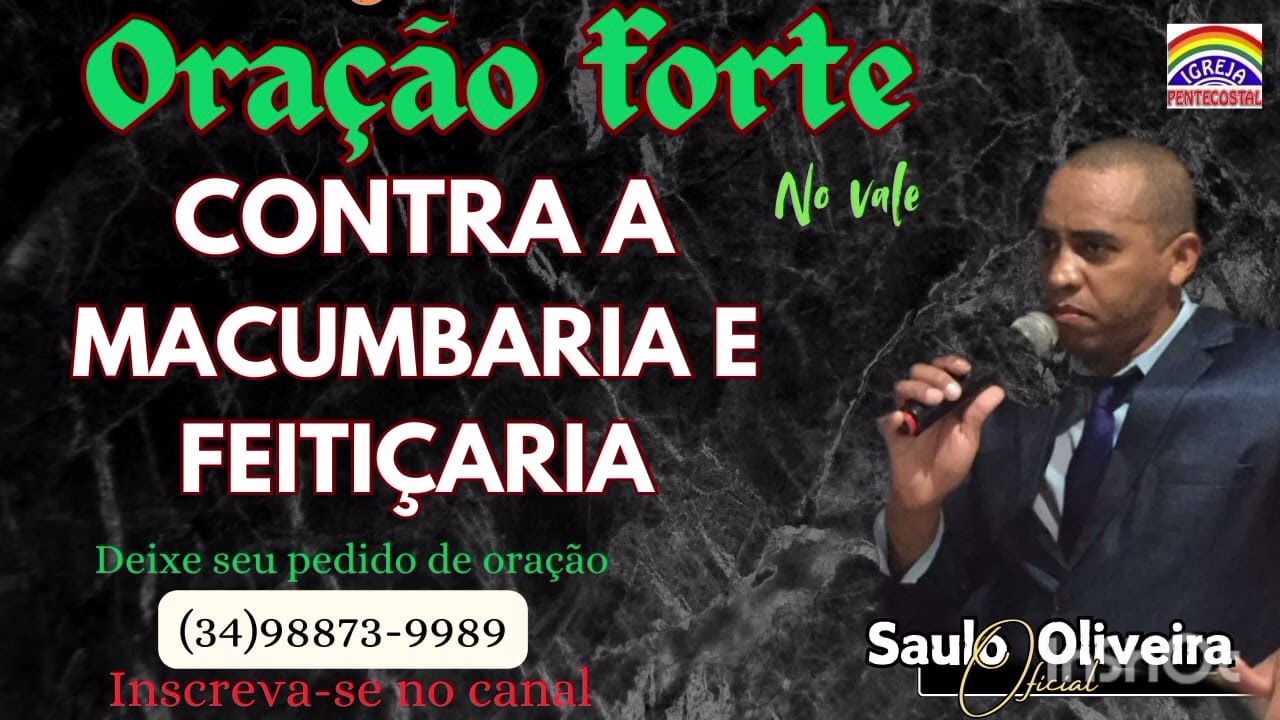 ORAÇÃO FORTE NO VALE CONTRA AS OBRAS DAS BRUXARIA