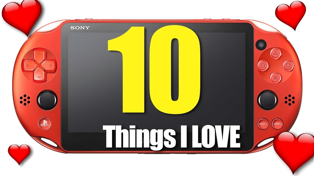 10 Things I Love About The Ps Vita Youtube 10 Things I Love About The Ps Vita Youtube