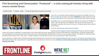 Screening & Conversation: “Fractured” A crisis among jail inmates living with severe mental illness