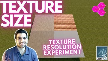 Does TEXTURE SIZE Matter in LUMION?