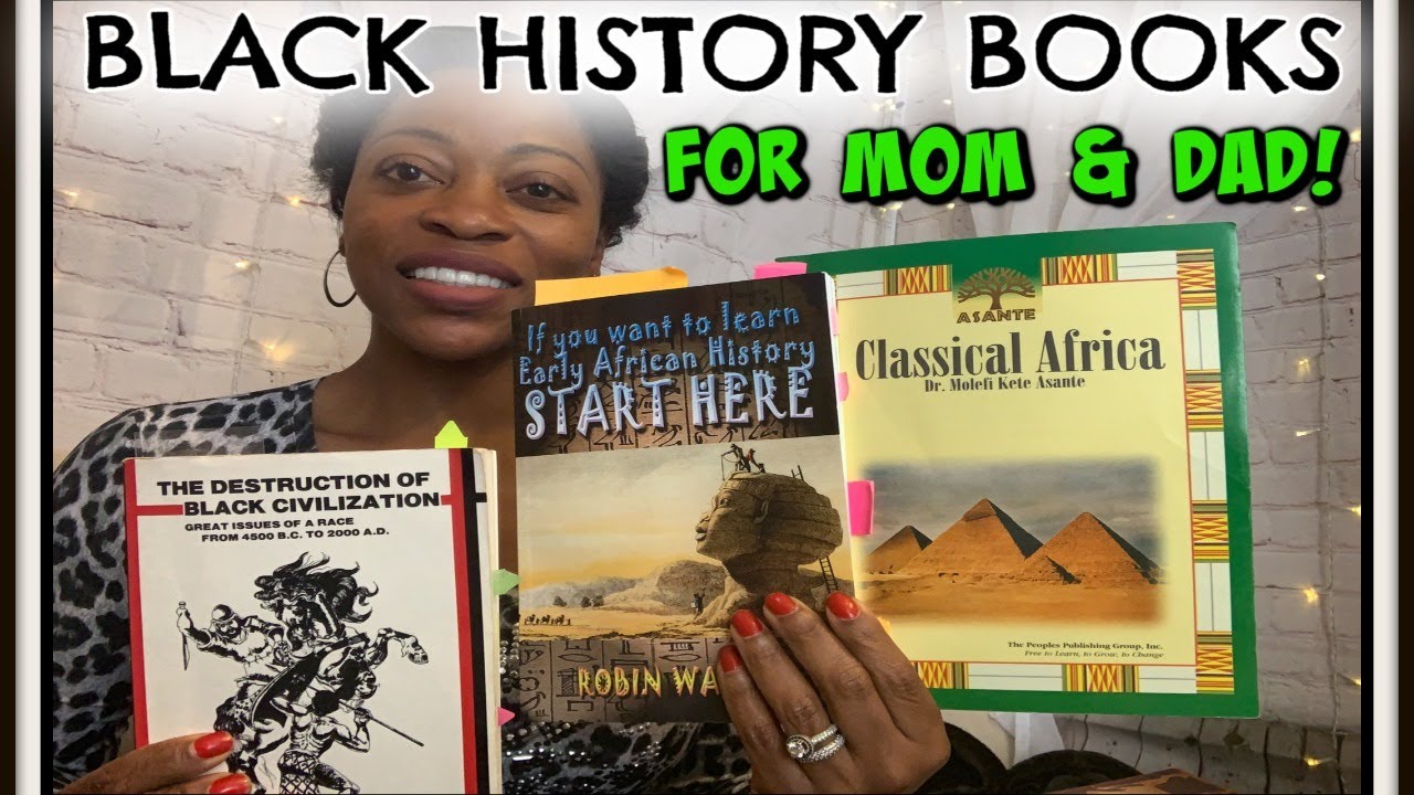 MY TOP 5 BLACK HISTORY BOOKS PART 3 for MOM & DAD YouTube