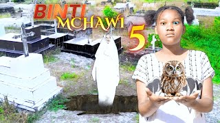 BINTI MCHAWI WA KIJIJI Full Episode 5...............................#MTOTO MCHAWI #MTOTO WA MAAJABU