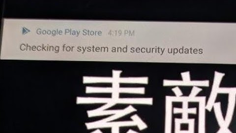 How to fix google play store checking for system and security updates problem 2023