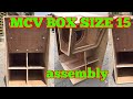 ASSEMBLING SUB WOOFER BOX (MCV BOX) SIZE 15