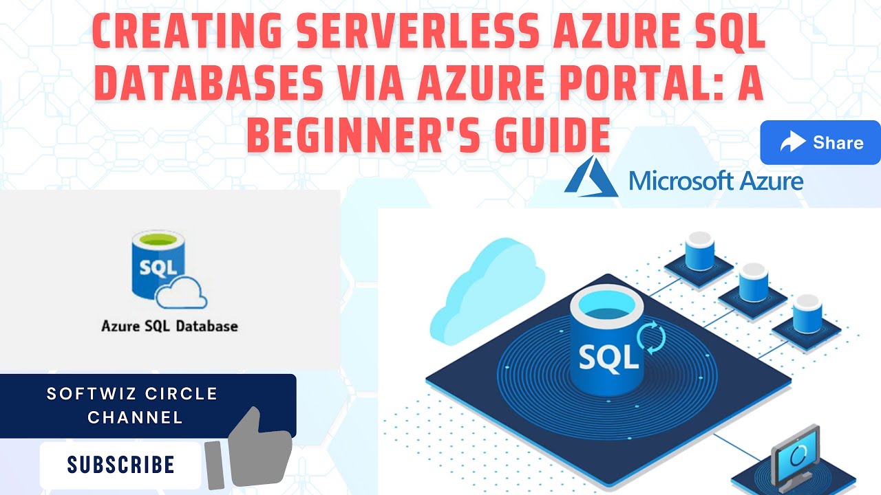 Learn about Azure SQL Database | Cloud Database as a Service | Serverless | Microsoft Azure | SQL