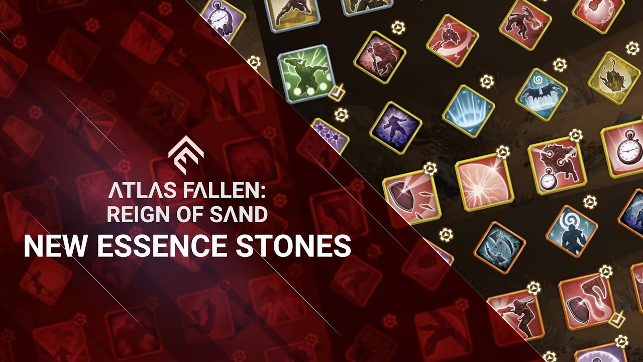 Atlas Fallen Reign of Sand - Essence Stones