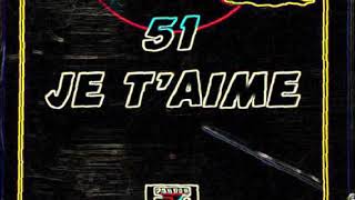 51 Rap - 51 Je T'aime - Youtube