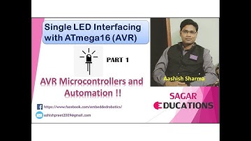 AVR Microcontrollers and Automation- Single LED Blinking Part 1 (Hindi)