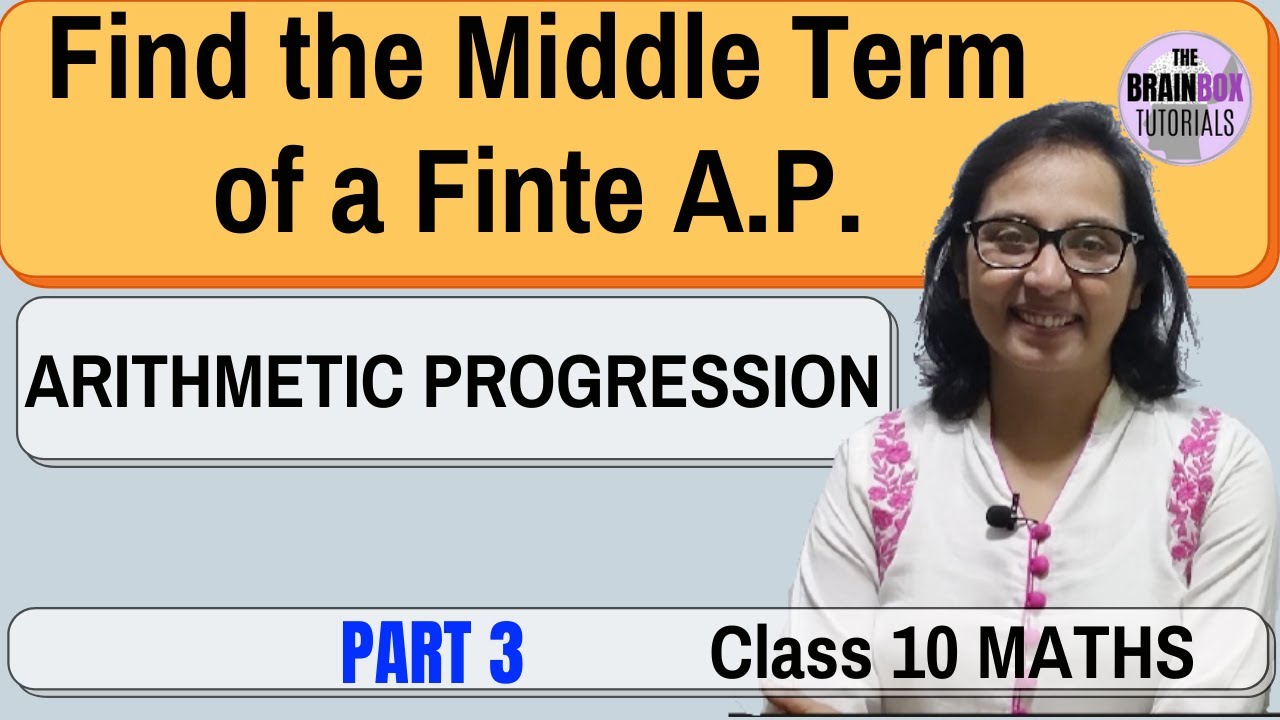 Finding Middle Term Of An Arithmetic Progression । find Middle Term of ...