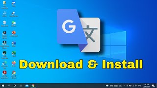 How to download & install google translater in pc /laptop screenshot 5
