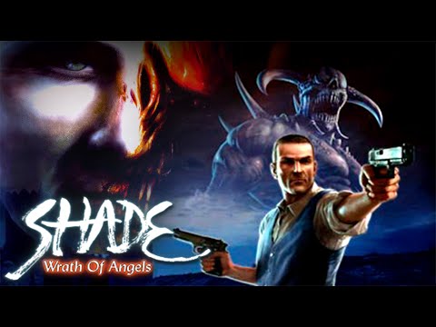 Shade: Wrath of Angels [Гнев ангелов] Прохождение (PC)