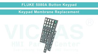 FLUKE 5080A Button Keypad Replacement