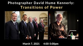 David Kennerly: Transitions of Power