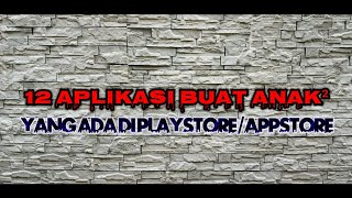 12 aplikasi/game buat anak-anak√menurut playstore screenshot 4