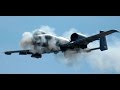 [RAW] Mighty A10 Warthog  in Action!