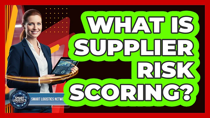 What Is Supplier Risk Scoring?