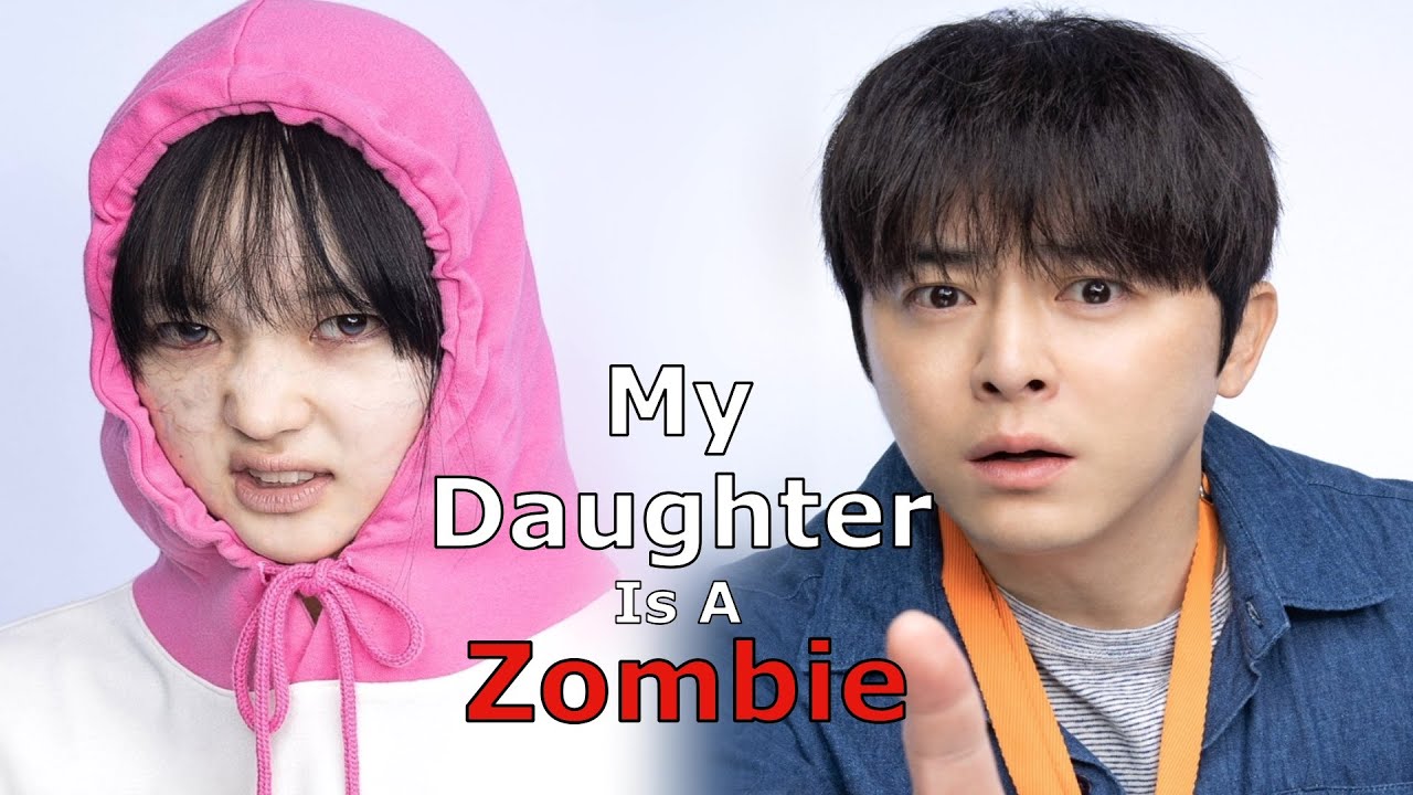 My Daughter is a Zombie (2025) 좀비딸 Korean Movie Cho