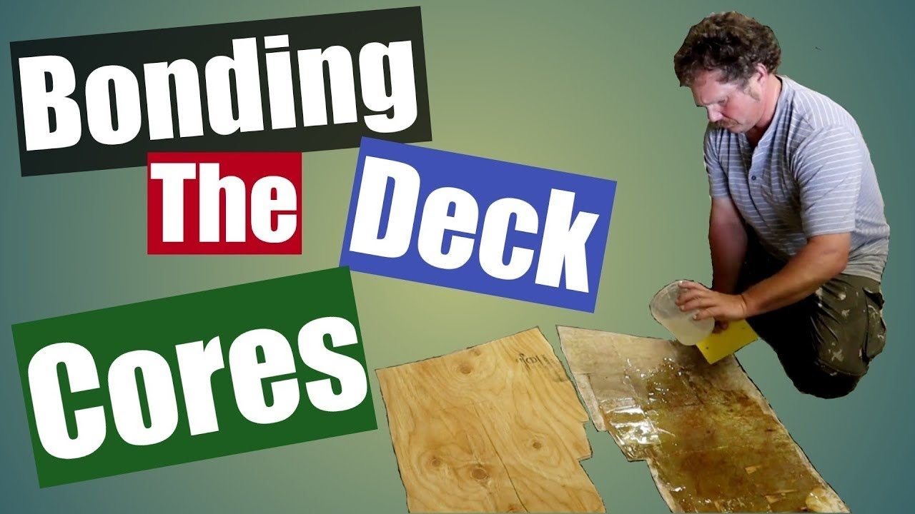 ⁣Replace The Deck Core: Bonding In Place #35