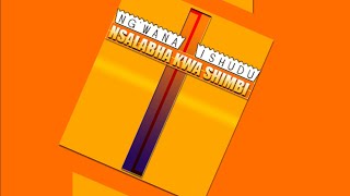 Mwana Ishudu - Nsalabha Kwa Shimbi. Audi 2023