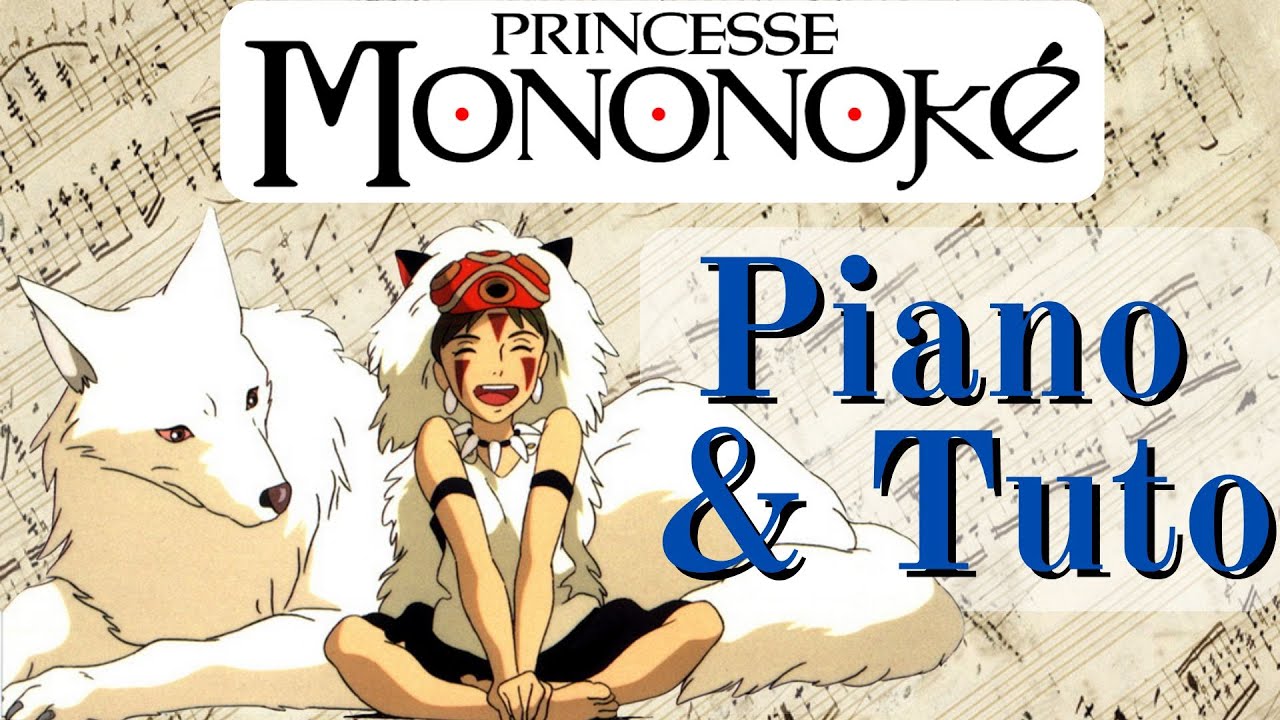 Apprendre Princesse Mononoké - Joe Hisaishi - Piano/Tuto - YouTube