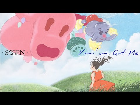 Sogen - You've Got Me (Full Album) [Official Audio + Animation]