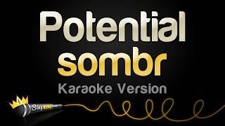sombr - Potential (Karaoke Version)