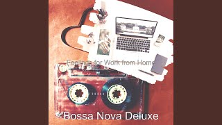 Cool Bossa - Vibe for Quarantine