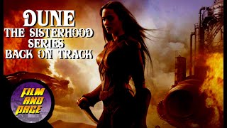 Road To Dune Episode 122, Dune: The Sisterhood series is back on track!