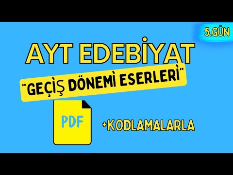 Geçiş Dönemi Eserleri / 65 Günde AYT Edebiyat Kampı / 5. GÜN