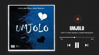 Sne  Umjolo Ft Vinox Musiq U0026 Sweet Mdanara