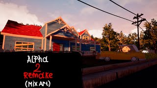 HELLO NEIGHBOR - ALPHA 2 REMAKE (MIX ART) - Hello Mod Kit