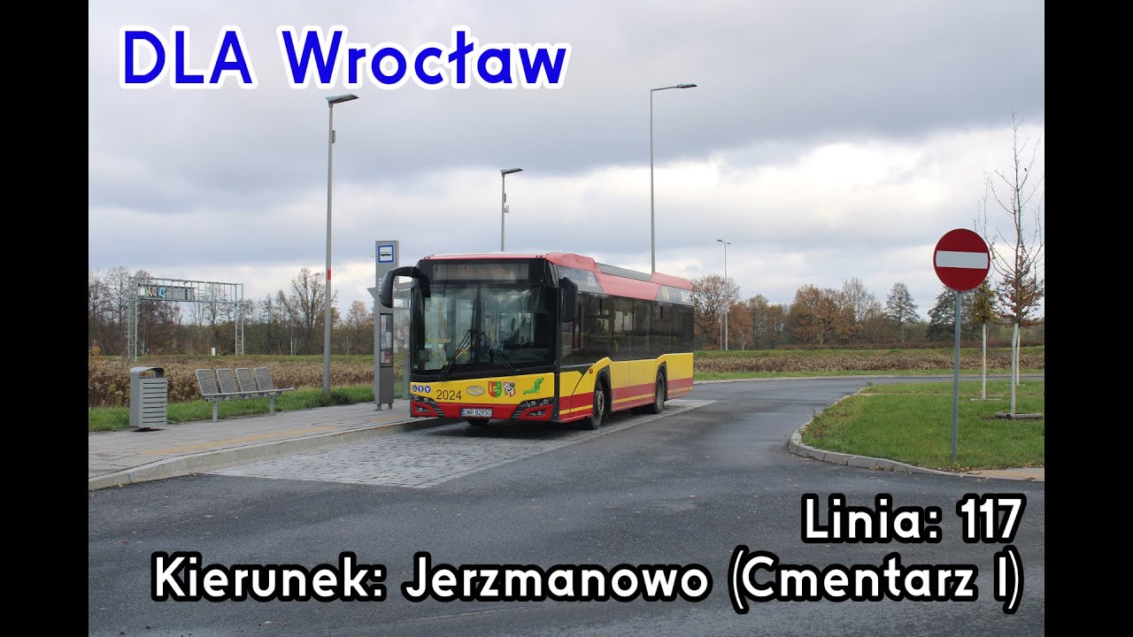 [🇵🇱PL] TIMELAPSE: DLA Wrocław - Linia: [🚍117]