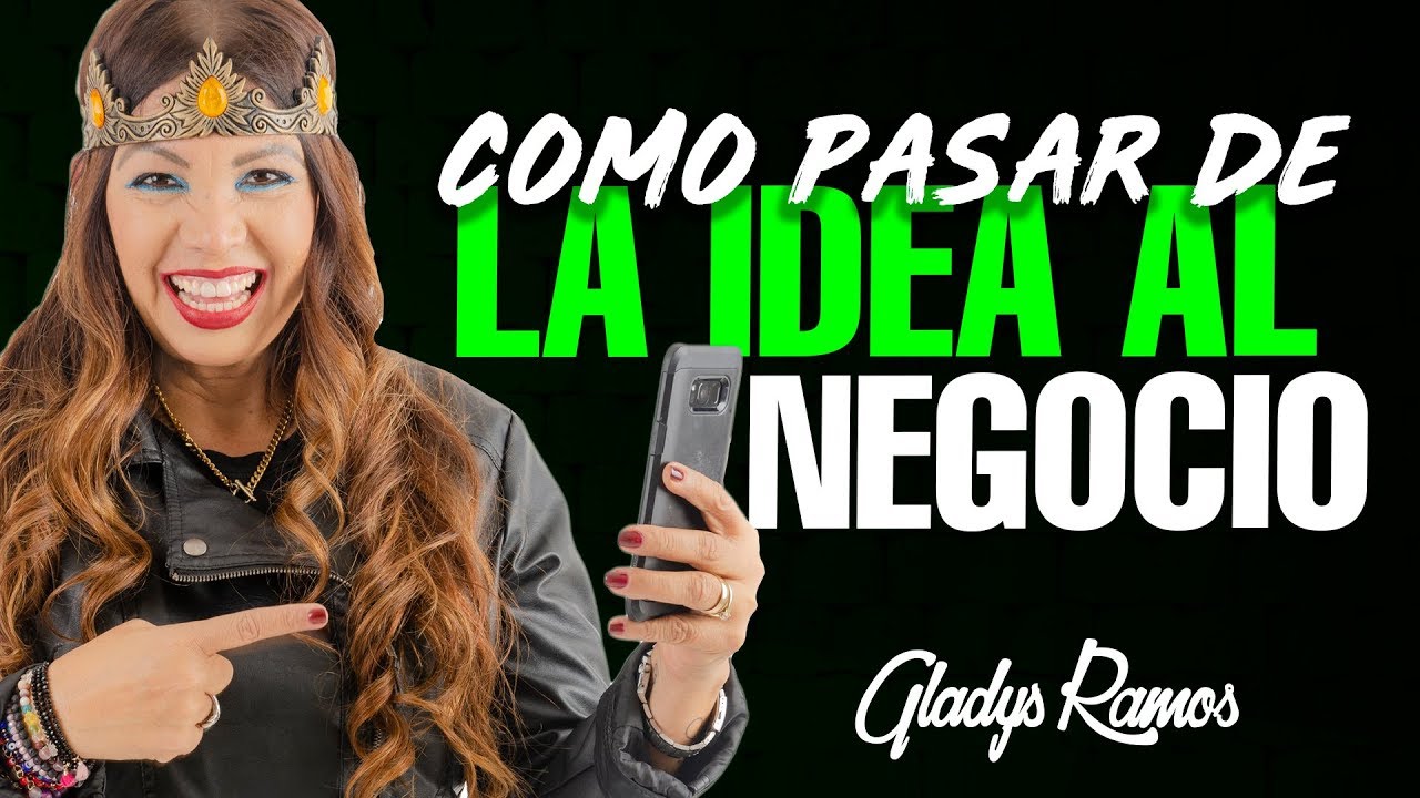 ¿Cómo hacer realidad tu IDEA de NEGOCIO? y no fracasar en el intento