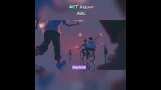 ANL- NCT DREAM (Myanmar Sub)