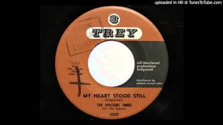 The Spectors Tree - My Heart Stood Still (Trey 3005)