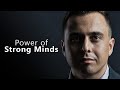 The Power of a Strong Mind | Motivational Speech