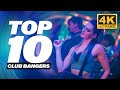 4k  top 10 club banger remixes that will blow your speakers  popular dance songs played in clubs