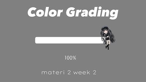 [Kelas ZCC] MATERI 2 WEEK 2 - Color Grading (Node Video)