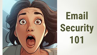 Safeguarding Your Emails: Understanding the Risks of Attachments and Links