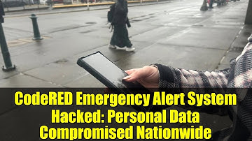 CodeRED Emergency Alert System Hacked: Personal Data Compromised Nationwide