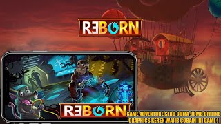 Game Adventure Keren Cuma 90Mb Offline - Adventure Reborn Android screenshot 2