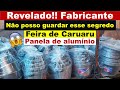 REVELADO- Fabricante de panela de alumínio na Feira de Caruaru, jogos de panela barato como nunca vi