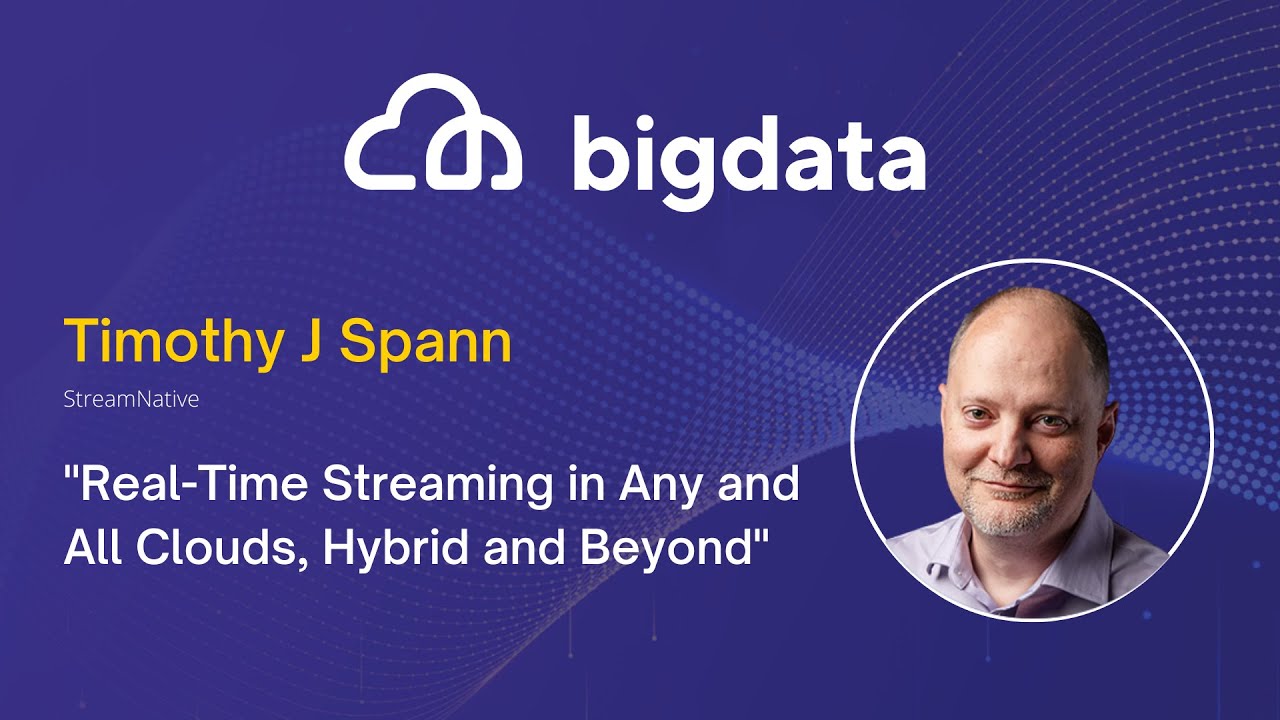 Tim Ridolpi Stream Real-Time Streaming in Any and All Clouds, Hybrid and Beyond by Timothy ...