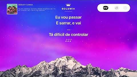 Medley Canoa - Felipe Amorim, Nattan, Pedro Sampaio, MC TH, MC Xangai, MC J Mito [4K Letra/Lyrics]