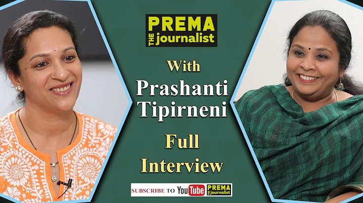 Prashanti Tipirneni | Prema the Journalist #29 | H...