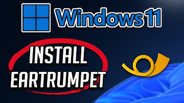 How to Download and Install EarTrumpet app in Windows 11 / 10 PC or Laptop [2025]