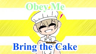 [Obey me] Bring the cake meme