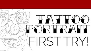 My First Portrait Attempt! | 3 Minutes to Better Tattooing