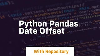 python pandas date offset