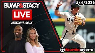 Bump & Stacy LIVE Seattle Sports News & Analysis | 5/4/26